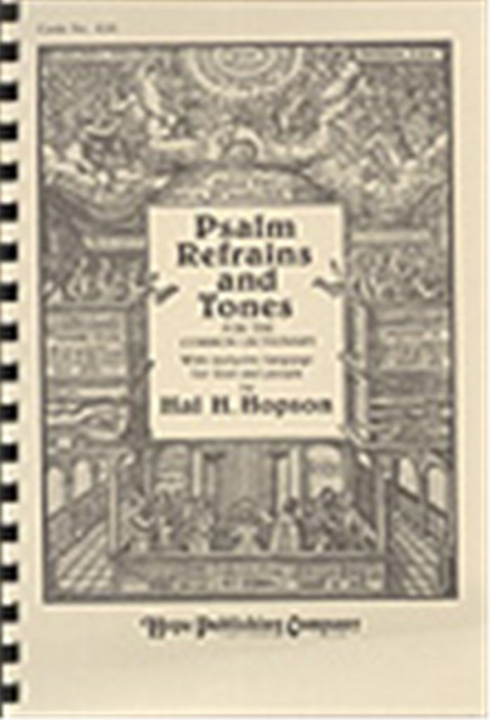 Psalm Refrains and Tones